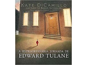 A Extraordinaria Jornada de Edward Tulane